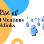 The Rise of Brand Mentions in Backlinks